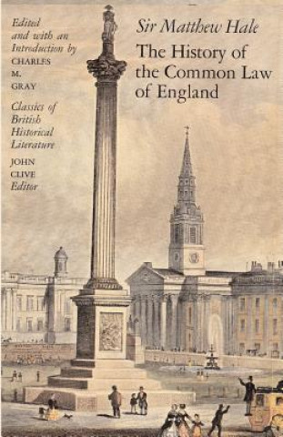 Carte History of the Common Law of England Sir Matthew Hale