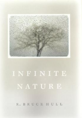 Carte Infinite Nature R. Bruce Hull