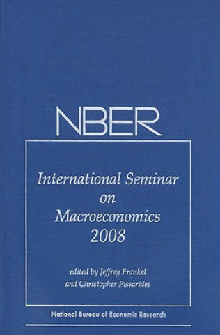 Kniha NBER International Seminar on Macroeconomics Jeffrey A. Frankel