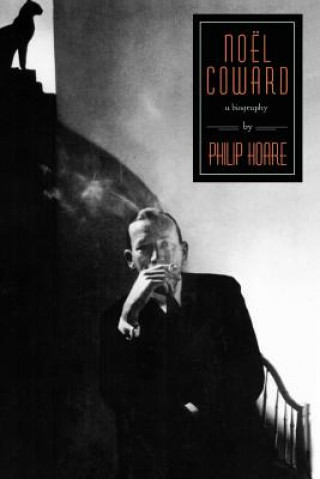 Carte Noel Coward Philip Hoare