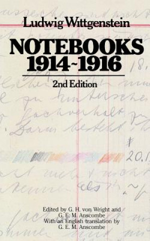 Carte Notebooks, 1914-1916 Ludwig Wittgenstein