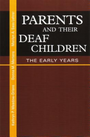 Carte Parents and Their Deaf Children Donna M. Mertens