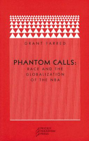Könyv Phantom Calls Grant Farred