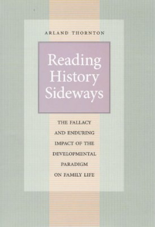 Book Reading History Sideways Arland Thornton