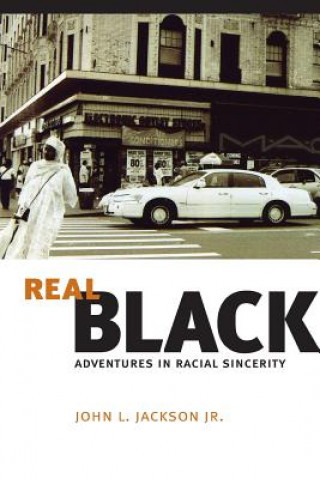 Buch Real Black John L. Jackson