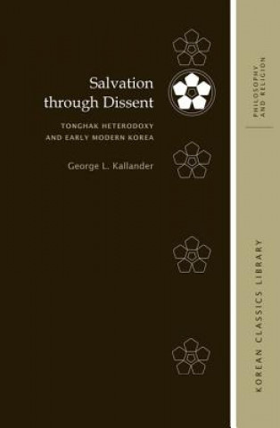 Kniha Salvation through Dissent George Kallander