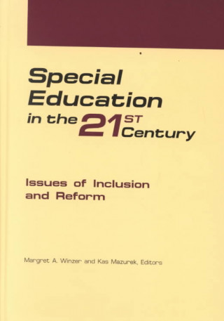 Kniha Special Education in the 21st Century Kas Mazurek