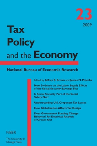 Książka Tax Policy and the Economy, Volume 23 James M. Poterba