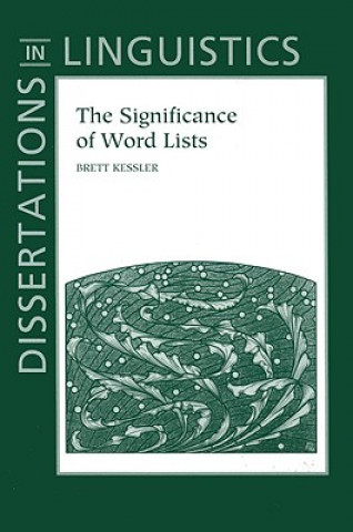 Knjiga Significance of Word Lists Brett Kessler