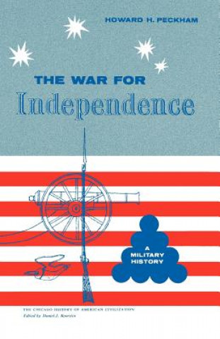 Könyv War for Independence Peckham