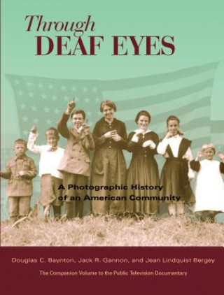 Könyv Through Deaf Eyes Jean Lindquist Bergey