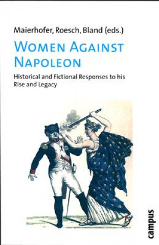 Книга Women Against Napoleon Waltraud Maierhofer