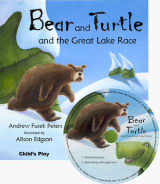 Kniha Bear and Turtle and the Great Lake Race Andrew Peters