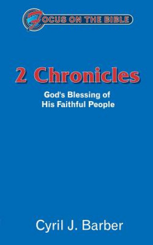 Kniha 2 Chronicles Cyril J. Barber