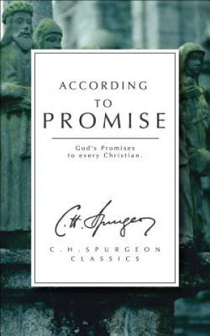 Buch According to Promise C.H. Spurgeon