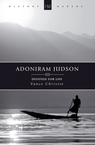 Kniha Adoniram Judson Vance Christie