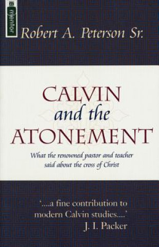 Kniha Calvin and the Atonement Robert Petersen