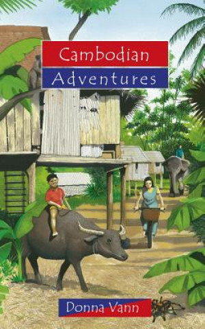 Kniha Cambodian Adventures Donna Vann