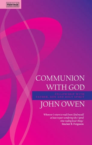 Kniha Communion With God John Owen