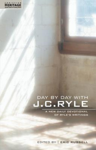 Kniha Day By Day With J.C. Ryle J C Ryle