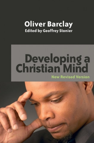 Livre Developing a Christian Mind Geoffrey Stonier