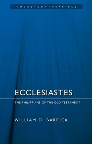 Carte Ecclesiastes William D Barrick