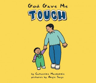 Kniha God Gave Me Touch Carine Mackenzie