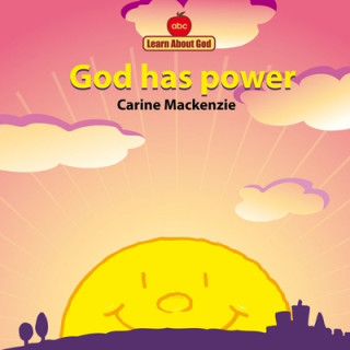 Kniha God Has Power Board Book Carine Mackenzie