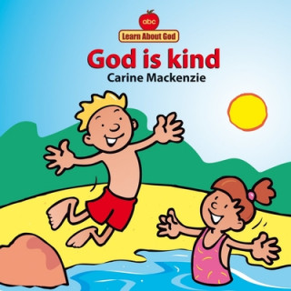 Kniha God Is Kind Board Book Carine Mackenzie