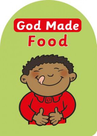 Книга God Made Food Catherine MacKenzie