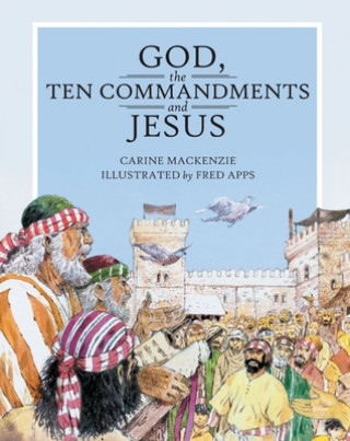 Carte God, the Ten Commandments and Jesus Carine Mackenzie