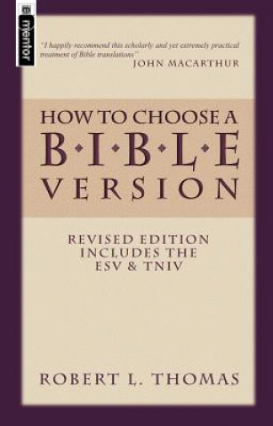 Buch How to Choose a Bible Version Robert L. Thomas