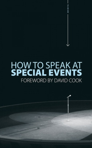 Carte How to Speak At Special Events David Cook