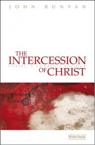 Book Intercession of Christ John Bunyan