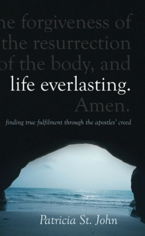 Kniha Life Everlasting Patricia St. John