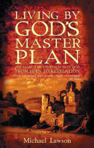 Kniha Living By God's Master Plan Michael Lawson
