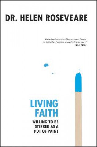 Carte Living Faith Helen Roseveare