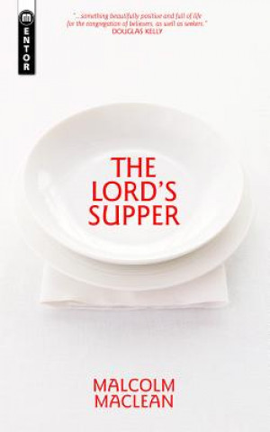 Carte Lord's Supper Malcolm Maclean