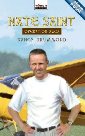 Книга Nate Saint Nancy Drummond
