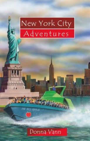 Kniha New York City Adventures Donna Vann