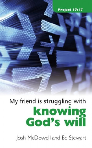 Knjiga Struggling With Knowing God's Will Ed Stewart
