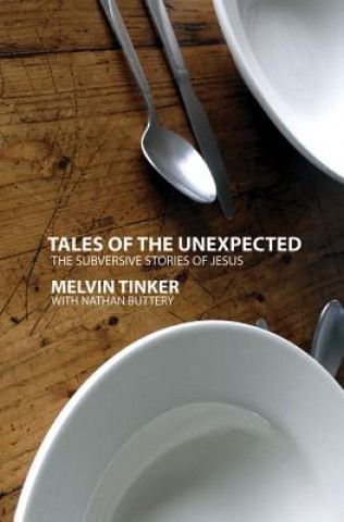 Book Tales of the Unexpected Melvin Tinker