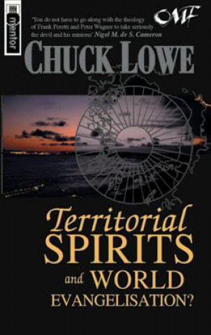 Carte Territorial Spirits And World Evangelisation? Charles Lowe