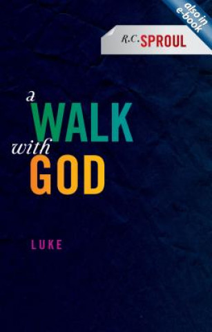 Knjiga Walk With God Sproul