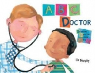 Kniha ABC Doctor Liz Murphy