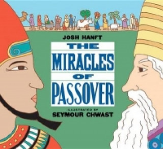 Kniha Miracles of Passover Seymour Chwast