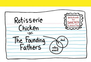 Kalendář/Diář Rotisserie Chicken Jessica Hagy