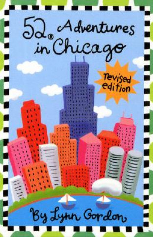 Naptár/Határidőnapló 52 Adventures in Chicago Lynn Gordon
