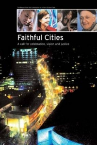 Libro Faithful Cities Commission on Urban Life and Faith