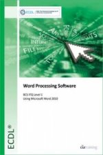 Carte ECDL Word Processing Software Using Word 2010 (BCS ITQ Level 1) CiA Training Ltd.